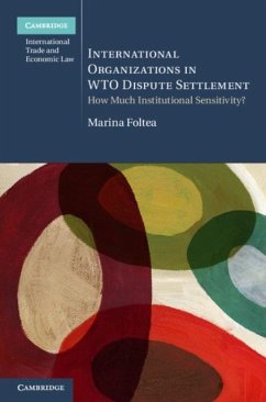 International Organizations in WTO Dispute Settlement (eBook, PDF) - Foltea, Marina