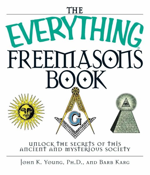 The Everything Freemasons Book (eBook, ePUB)