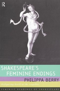 Shakespeare's Feminine Endings (eBook, PDF) - Berry, Philippa