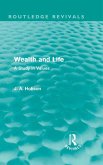 Wealth and Life (Routledge Revivals) (eBook, ePUB)