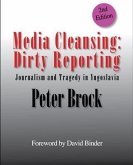 Media Cleansing: Dirty Reporting (eBook, ePUB)
