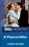 A Physical Affair (eBook, ePUB)