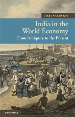 India in the World Economy (eBook, PDF) - Roy, Tirthankar