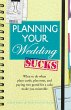Planning Your Wedding Sucks (eBook,... - Bild 1