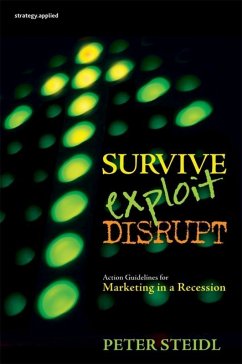 Survive, Exploit, Disrupt (eBook, ePUB) - Steidl, Peter