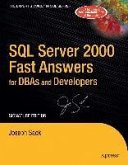 SQL Server 2000 Fast Answers for DBAs and Developers, Signature Edition (eBook, PDF)