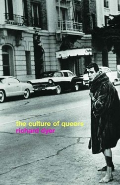 The Culture of Queers (eBook, ePUB) - Dyer, Richard