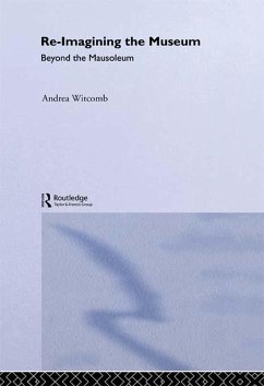 Cover Re-Imagining the Museum (eBook, ePUB)