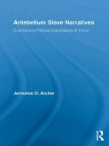 Antebellum Slave Narratives (eBook, ePUB)