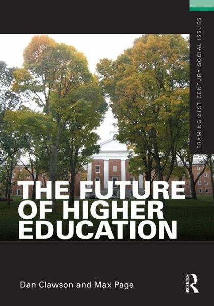 The Future of Higher Education (eBook, PDF) The Future of Higher Education (eBook, PDF)
