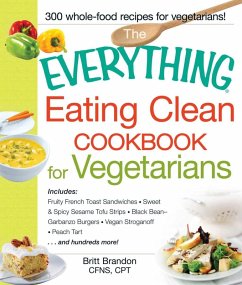 Cover The Everything Eating Clean Cookbook for Vegetarians (eBook, ePUB)
