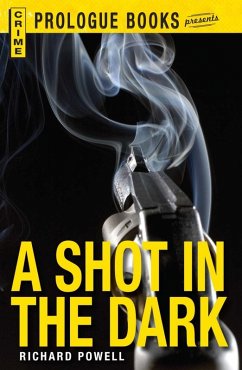 Cover A Shot in the Dark (eBook, ePUB)
