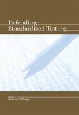 Defending Standardized Testing (eBook, ePUB)