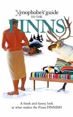 The Xenophobe's Guide to the Finns (eBook, ePUB) - Moles, Tarja