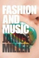 Fashion and Music (eBook, ePUB) - Miller, Janice