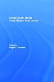 Inside Multi-Media Case Based Instruction (eBook, ePUB)