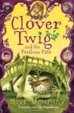 Clover Twig and the Perilous Path (eBook, ePUB)