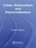 Cities, Nationalism and Democratization (eBook, ePUB)