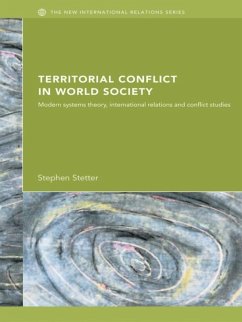 Territorial Conflicts in World Society (eBook, ePUB)