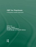 CBT for Psychosis (eBook, ePUB) CBT for Psychosis (eBook, ePUB)