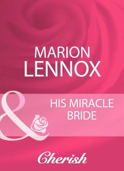 His Miracle Bride (eBook, ePUB) - Lennox, Marion