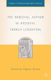 The Medieval Author in Medieval French Literature (eBook, PDF)