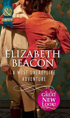 A Most Unladylike Adventure (Mills & Boon Historical) (eBook, ePUB) - Beacon, Elizabeth