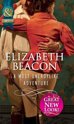 A Most Unladylike Adventure (eBook, ePUB) - Beacon, Elizabeth