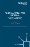 Political Virtue and Shopping (eBook, PDF)