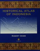Historical Atlas of Indonesia (eBook, PDF)
