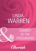 Cowboy At The Crossroads (Mills & Boon Cherish) (Home on the Ranch, Book 24) (eBook, ePUB)
