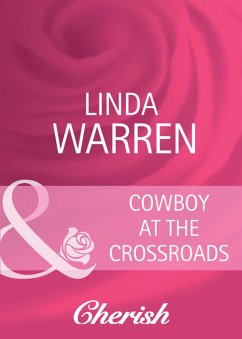 Cowboy At The Crossroads (eBook, ePUB) - Warren, Linda