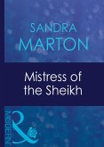 Mistress Of The Sheikh (eBook, ePUB) Mistress Of The Sheikh (eBook, ePUB)
