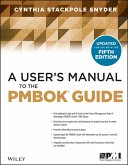 A User's Manual to the PMBOK Guide (eBook, PDF)