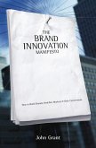 The Brand Innovation Manifesto (eBook, ePUB)