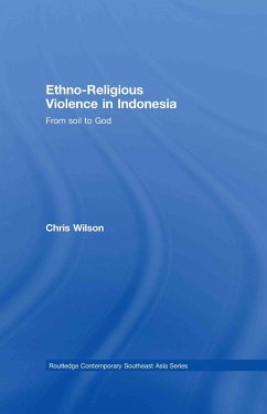 Ethno-Religious Violence in Indonesia (eBook, ePUB) - Wilson, Chris