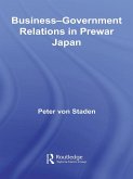 Business-Government Relations in Prewar Japan (eBook, ePUB)