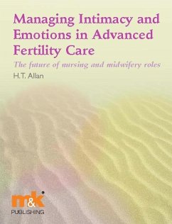 Cover Managing Intimacy and Emotions in Advanced Fertility Care (eBook, ePUB)