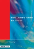 New Labour's Policies for Schools (eBook, PDF)