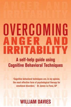Overcoming Anger and Irritability, 1st Edition (eBook, ePUB) - Davies, William