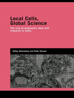 Local Cells, Global Science (eBook, ePUB) - Bharadwaj, Aditya; Glasner, Peter