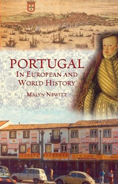 Portugal in European and World History (eBook, ePUB) - Malyn Newitt, Newitt