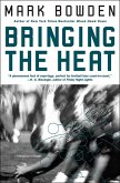 Bringing the Heat (eBook, ePUB)