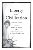 Liberty and Civilization (eBook, ePUB)
