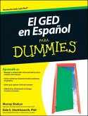 El GED en Espanol Para Dummies (eBook, PDF)