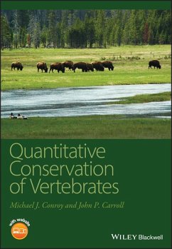 Quantitative Conservation of Vertebrates (eBook, ePUB) - Conroy, Michael J.; Carroll, John P.