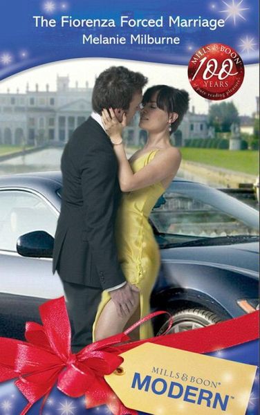 The Fiorenza Forced Marriage (eBook, ePUB) The Fiorenza Forced Marriage (eBook, ePUB)