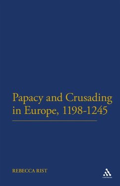 Cover The Papacy and Crusading in Europe, 1198-1245 (eBook, PDF)