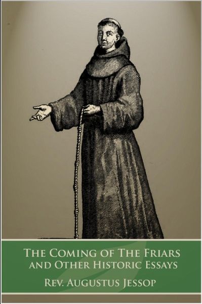 Coming of the Friars (eBook, ePUB)