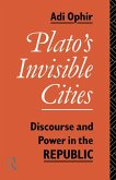 Plato's Invisible Cities (eBook, ePUB)